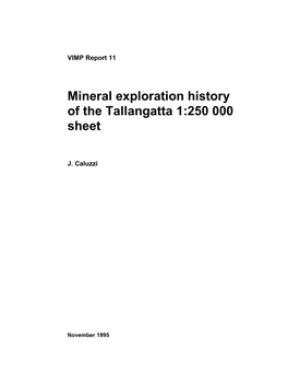 Mineral Exploration History of the Tallangatta 1:250 000 Sheet