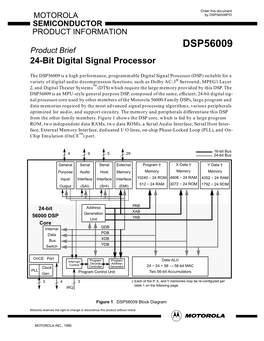 DSP56009P/D SEMICONDUCTOR PRODUCT INFORMATION DSP56009 Product Brief 24-Bit Digital Signal Processor