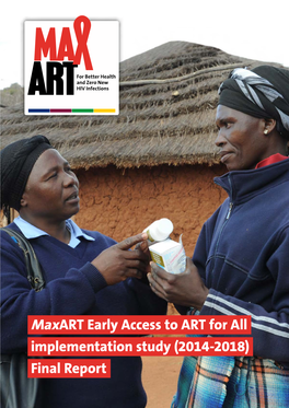 Maxart Early Access to ART for All. Implementation Study (2014-2018). Final Report