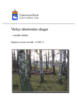 Visbys Tätortsnära Skogar