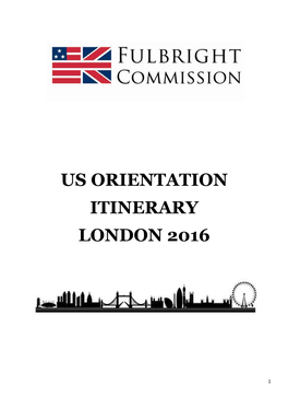 Us Orientation Itinerary London 2016