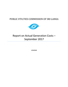 Report on Actual Generation Costs – September 2017