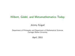 Hilbert, Gödel, and Metamathematics Today