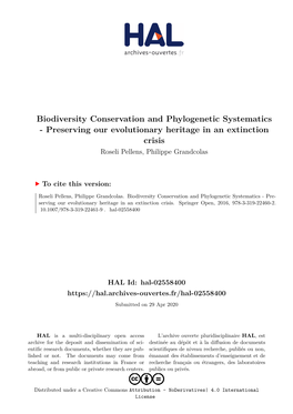 Biodiversity Conservation and Phylogenetic Systematics - Preserving Our Evolutionary Heritage in an Extinction Crisis Roseli Pellens, Philippe Grandcolas