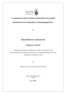 A Comparison of Three Northern Sotho Dialects for Possible Inclusion Into