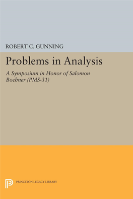 A Symposium in Honor of Salomon Bochner Princeton Mathematical Series