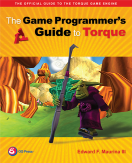 The Game Programmer's Guide to Torque