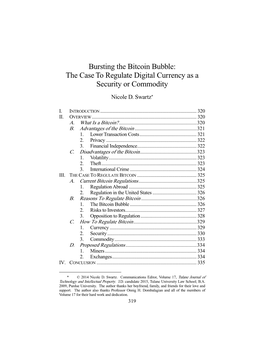 Bursting the Bitcoin Bubble: the Case to Regulate Digital Currency As a Security Or Commodity