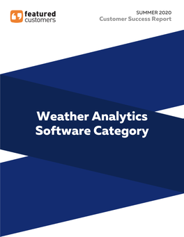 SUMMER 2020 Weather Analytics Software Category