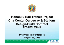Honolulu Rail Transit Project City Center Guideway & Stations Design