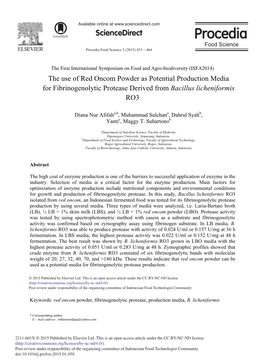 The Use of Red Oncom Powder As Potential Production Media for Fibrinogenolytic Protease Derived from Bacillus Licheniformis RO3