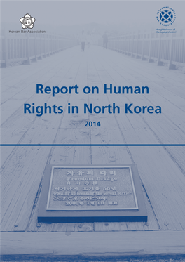 Report on Human Rights in North Korea 2014