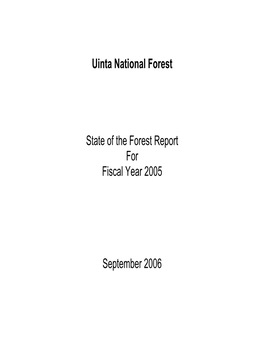 Uinta National Forest State of the Forest Report for Fiscal Year 2005