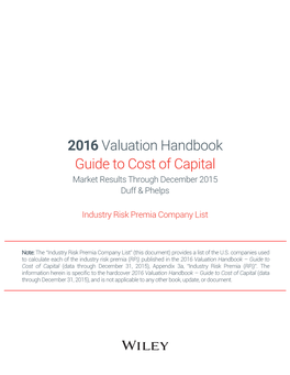 2016 Valuation Handbook Guide to Cost of Capital Market Results Through December 2015 Duff & Phelps