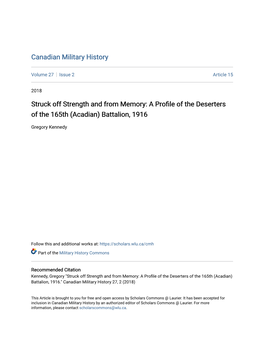 Struck Off Strength and from Memory: a Profile of the Deserters of the 165Th (Acadian) Battalion, 1916