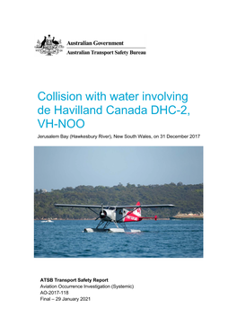 Collision with Water Involving De Havilland Canada DHC-2, VH-NOO Jerusalem Bay (Hawkesbury River), New South Wales, on 31 December 2017