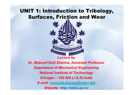 Introduction to Tribology, Surfaces, Friction and Wear