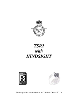 TSR2 with HINDSIGHT
