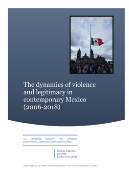 The Dynamics of Violence and Legitimacy in Contemporary Mexico (2006-2018)