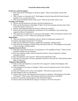 French Revolution Study Guide on the Eve of the Revolution 1. Who Makes up the Old Regime Or the Three Estates? What Is The