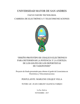 Universidad Mayor De San Andres Facultad De Tecnologia Carrera De Electrónica Y Telecomunicaciones