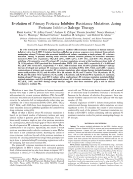 Evolution of Primary Protease Inhibitor Resistance Mutations During Protease Inhibitor Salvage Therapy Rami Kantor,1 W