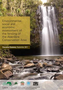 Environmental, Social and Economic Assessment of the Fencing of the Aberdare Conservation Area