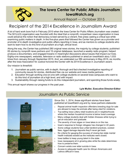 Recipient of the 2014 Excellence in Journalism Award a Lot of Hard Work Bore Fruit in February 2010 When the Iowa Center for Public Affairs Journalism Was Created