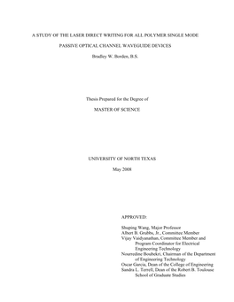 A Study of Laser Direct Writing for All Polymer Single Mode Passive