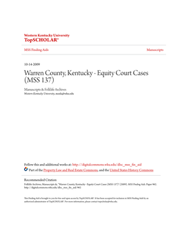 Warren County, Kentucky - Equity Court Cases (MSS 137) Manuscripts & Folklife Archives Western Kentucky University, Mssfa@Wku.Edu