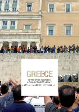 Is the Crisis in Greece a Chance for Its Media ?