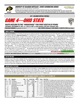 GAME 4—OHIO STATE BUFFS RETURN to the “HORSESHOE” for FIRST VISIT in 25 YEARS SATURDAY, SEPTEMBER 24, 2011 � 1:36 P.M