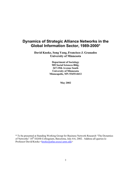 Dynamics of Strategic Alliance Networks in the Global Information Sector, 1989-2000*