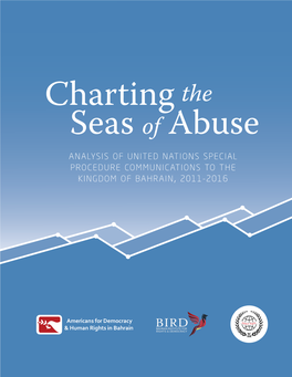 Analysis of United Nations Special Procedure Communications to the Kingdom of Bahrain, 2011-2016