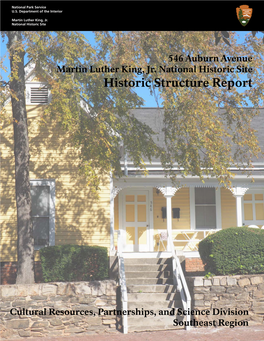 Historic Structure Report: 546 Auburn Avenue, Martin Luther King, Jr