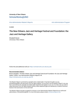 The New Orleans Jazz and Heritage Festival and Foundation: the Jazz and Heritage Gallery