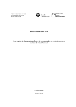 A Percepção Da Ciência Entre Mulheres Da Terceira Idade: Um Estudo De Caso Com Matérias Do Jornal Nacional