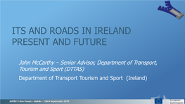 Its and Roads in Ireland Present and Future