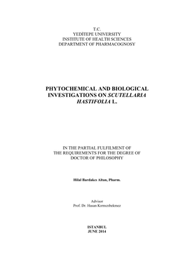 Phytochemical and Biological Investigations on Scutellaria Hastifolia L