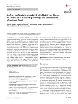 Scolytus Multistriatus Associated with Dutch Elm Disease on the Island of Gotland: Phenology and Communities of Vectored Fungi