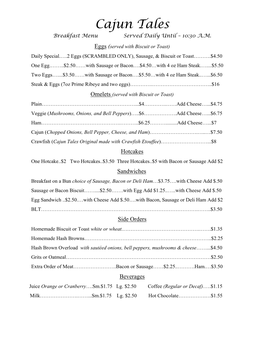 Cajun Tales Breakfast Menu Served Daily Until – 10:30 A.M