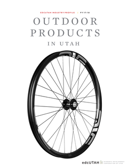 Outdoor Products in Utah Major Universities and Colleges Major Employers