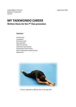 MY TAEKWONDO CAREER Written Thesis for the 7Th Dan Promotion