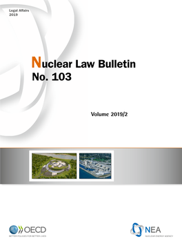 Nuclear Law Bulletin No. 103