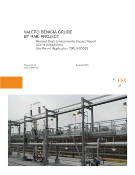 VALERO BENICIA CRUDE by RAIL PROJECT Revised Draft Environmental Impact Report SCH # 2013052074 Use Permit Application 12PLN-00063