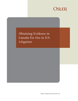 Obtaining Evidence in Canada for Use in U.S. Litigation