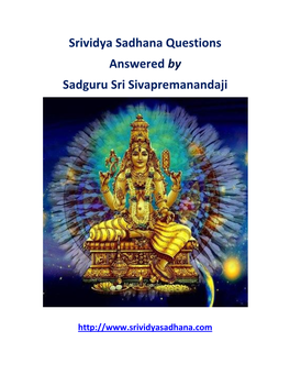 Srividya Sadhana Questions Answered by Sadguru Sri Sivapremanandaji