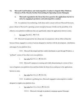 Microsoft Responded to the Threat That Java Posed to the Applications Barrier to Entry by Engaging in Predatory and Anticompetitive Conduct