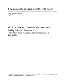 Accelerating Infrastructure Investment Facility in India – Tranche 3 J Indal Urban Waste Management (Visakhapatnam) Ltd