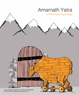 Amarnath Yatra a Militarized Pilgrimage